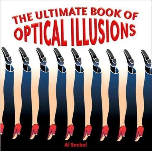 The Ultimate Book of Optical Illusions 9781402734045, Boeken, Overige Boeken, Gelezen, Verzenden