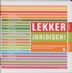 Lekker Juridisch! 9789069169996 M. Tol, Verzenden, Gelezen, M. Tol
