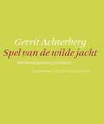 Spel van de wilde jacht 9789025363666 G. Achterberg, Boeken, Verzenden, Gelezen, G. Achterberg