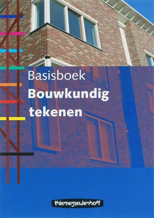 9789006950045 Basisboek Bouwkundig tekenen | Tweedehands, Boeken, Schoolboeken, Zo goed als nieuw, Verzenden