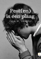 Pest(en) is een plaag 9789048428670 Julia M. van Hal, Verzenden, Gelezen, Julia M. van Hal