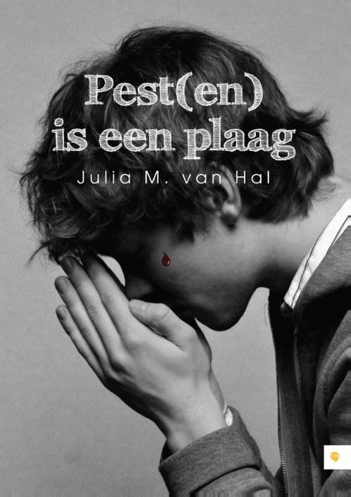 Pest(en) is een plaag 9789048428670 Julia M. van Hal, Boeken, Kinderboeken | Jeugd | 13 jaar en ouder, Gelezen, Verzenden