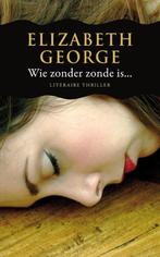 Wie zonder zonde is... / Inspecteur Lynley-mysterie / 10, Verzenden, Gelezen, Elizabeth George