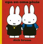 Opa en Oma Pluis 9789073991903 [{:name=>Dick Bruna, Gelezen, [{:name=>'Dick Bruna', :role=>'A01'}], Verzenden