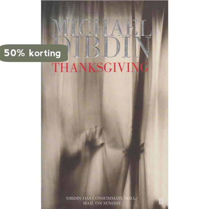 Thanksgiving 9780571204847 Michael Dibdin, Boeken, Taal | Engels, Gelezen, Verzenden