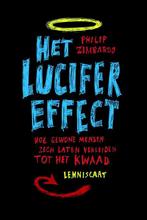 Het lucifer effect 9789047702559 Philip Zimbardo, Boeken, Gelezen, Philip Zimbardo, Verzenden
