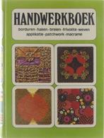 Handwerkboek borduren, haken, breien ... - Handwerkboek, Boeken, Hobby en Vrije tijd, Ophalen of Verzenden, Nieuw