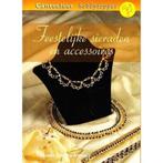 Boek Feestelijke sieraden en accessoires 9789021332697, Boeken, Hobby en Vrije tijd, Verzenden, Zo goed als nieuw