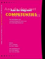 9789077333150 Aan de slag met competenties | Tweedehands, Verzenden, Zo goed als nieuw, J.J. Cluitmans