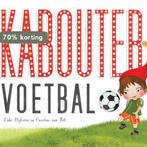 Kaboutervoetbal 9789025746803 Lida Dijkstra, Verzenden, Zo goed als nieuw, Lida Dijkstra