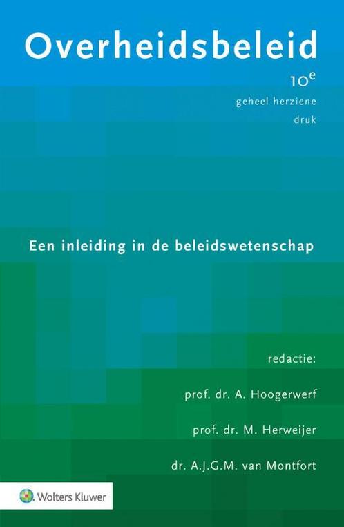 Overheidsbeleid 9789013163933, Boeken, Studieboeken en Cursussen, Zo goed als nieuw, Verzenden