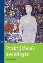 9789462363625 Praktijkboek sociologie | Tweedehands, Verzenden, Zo goed als nieuw, Harry Hendrix