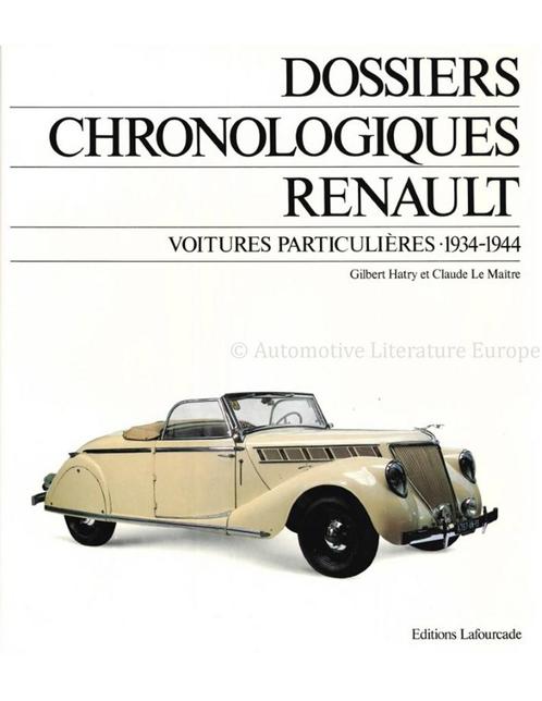 DOSSIERS CHRONOLOGIQUES RENAULT, VOITURES PARTICULIÈRES,, Boeken, Auto's | Boeken, Renault