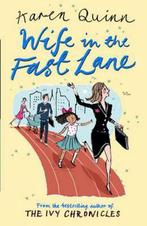 Wife in the Fast Lane 9780743492171 Karen Quinn, Verzenden, Zo goed als nieuw, Karen Quinn