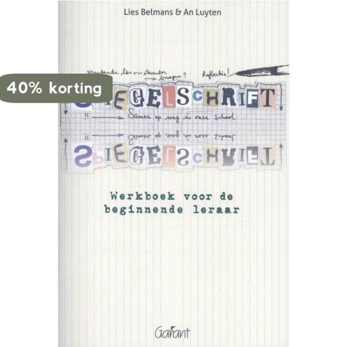 Spiegelschrift 9789044132069 Lies Belmans, Boeken, Studieboeken en Cursussen, Zo goed als nieuw, Verzenden