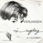 Ingeborg met Clouseau - Verlangen + Verlangen (Vinylsingle), Verzenden, Nieuw in verpakking