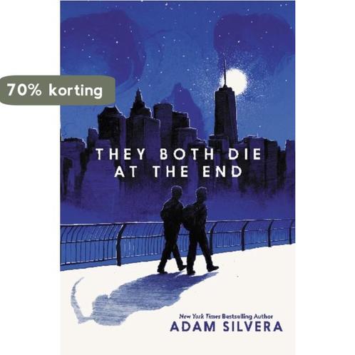 They Both Die at the End 9780062688514 Adam Silvera, Boeken, Overige Boeken, Zo goed als nieuw, Verzenden