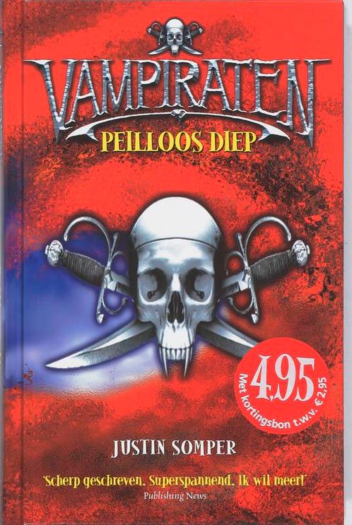 Peilloos diep / Vampiraten / 4 9789026123559 J. Somper, Boeken, Kinderboeken | Jeugd | 10 tot 12 jaar, Gelezen, Verzenden