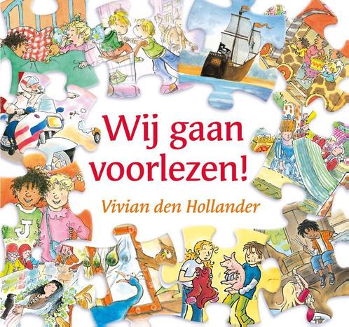 Wij gaan voorlezen! 9789000331833 Vivian den Hollander, Boeken, Kinderboeken | Kleuters, Zo goed als nieuw, Verzenden