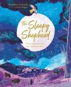 The sleepy shepherd: a timeless retelling of the Christmas, Gelezen, Stephen Cottrell, Verzenden