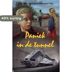 PANIEK IN DE TUNNEL 9789033112324 G.W. Leeuwen-van Haaften, Verzenden, Gelezen, G.W. Leeuwen-van Haaften
