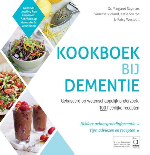 Kookboek bij dementie 9789021562902 Margaret Rayman, Boeken, Gezondheid, Dieet en Voeding, Gelezen, Verzenden