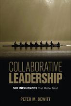 Collaborative Leadership 9781506337111, Boeken, Verzenden, Zo goed als nieuw, Dr Peter M (Poestenkill Elementary School) Dewitt