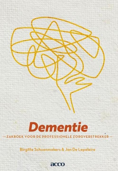 9789463443579 Dementie Brigitte Schoenmakers, Boeken, Studieboeken en Cursussen, Nieuw, Verzenden