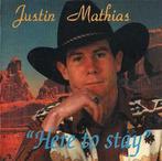 cd - Justin Mathias - Here To Stay, Cd's en Dvd's, Zo goed als nieuw, Verzenden