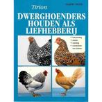 Dwerghoenders Houden Als Liefhebberij 9789052103327, Gelezen, Hilbert Pater, Verzenden