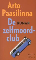De zelfmoordclub 9789028424845 Arto Paasilinna, Boeken, Verzenden, Gelezen, Arto Paasilinna