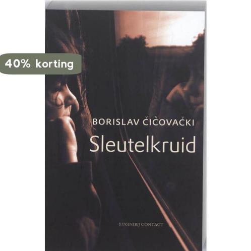 Sleutelkruid 9789025429980 Borislav Cicovacki, Boeken, Romans, Gelezen, Verzenden