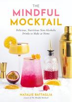 9781645679394 The Mindful Mocktail Natalie Battaglia, Verzenden, Nieuw, Natalie Battaglia