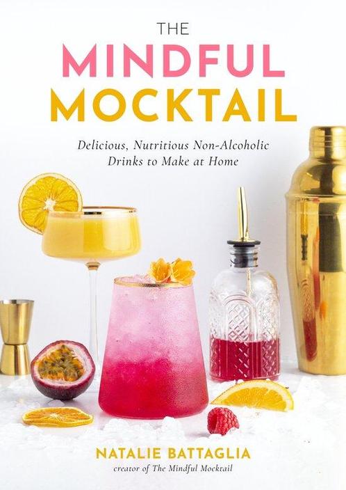 9781645679394 The Mindful Mocktail Natalie Battaglia, Boeken, Kookboeken, Nieuw, Verzenden