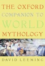 The Oxford Companion to World Mythology 9780195156690, Boeken, Verzenden, Zo goed als nieuw, David Leeming