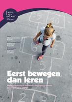Lees, leer en leef Eerst bewegen, dan leren / Lees, leer en, Verzenden, Zo goed als nieuw, Sally Goddard blythte