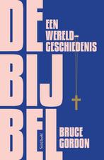 De Bijbel (9789044648744, Bruce Gordon), Verzenden, Nieuw