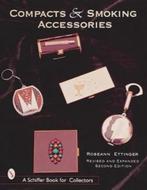 Compacts and Smoking Accessories 9780887403712, Verzenden, Gelezen, Roseann Ettinger