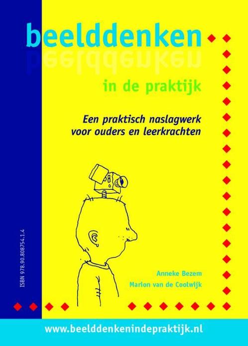 Beelddenken In De Praktijk 9789080875418 A. Bezem, Boeken, Overige Boeken, Gelezen, Verzenden