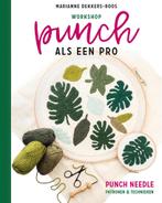 Workshop punch als een pro 9789043921428, Boeken, Verzenden, Zo goed als nieuw, Marianne Dekkers-Roos