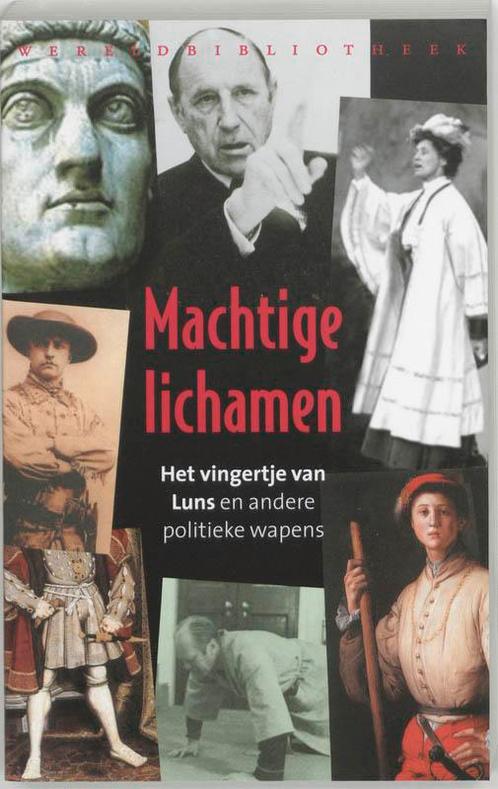 Machtige lichamen 9789028420977, Boeken, Geschiedenis | Wereld, Zo goed als nieuw, Verzenden