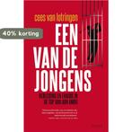 Een van de jongens 9789044624427 Cees van Lotringen, Verzenden, Zo goed als nieuw, Cees van Lotringen
