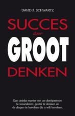 Succes door groot denken 9789460970047 David J. Schwartz, Boeken, Psychologie, Verzenden, Gelezen, David J. Schwartz