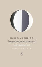 Evenveel van jou als van mezelf 9789025310059, Boeken, Verzenden, Zo goed als nieuw, Antoninus Marcus Aurelius