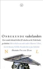 Onbekende vaderlanders 9789079985081 Maarten t Hart, Verzenden, Zo goed als nieuw, Maarten 't Hart