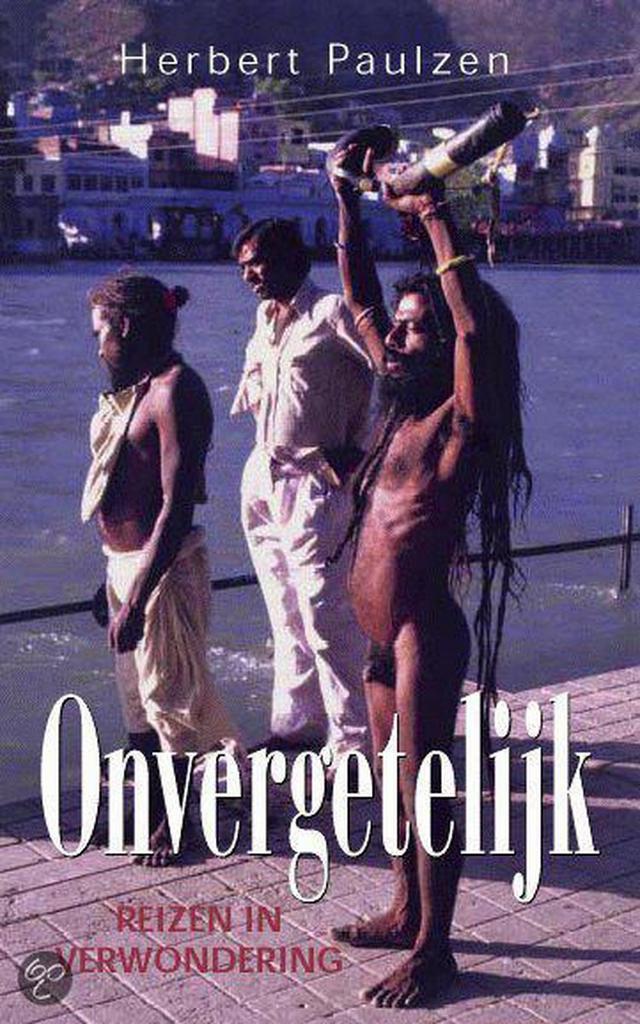 ONVERGETELIJK 9789045303420 H. Paulzen, Boeken, Reisverhalen, Zo goed als nieuw, Verzenden