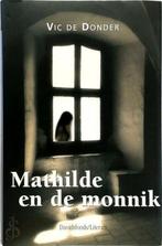 Mathilde en de monnik, Boeken, Verzenden, Nieuw