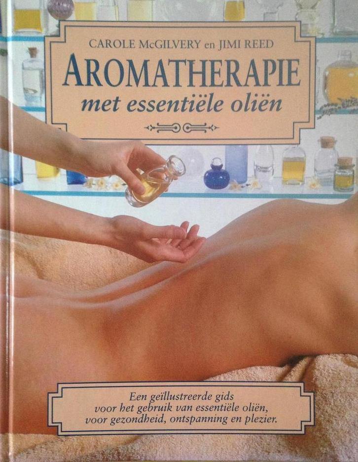 Aromatherapie met essentiële oliën 9789055610402, Boeken, Gezondheid, Dieet en Voeding, Gelezen, Verzenden