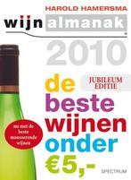 Wijnalmanak De Beste Wijnen Onder 5 Euro / 2010, Gelezen, Harold Hamersma, Verzenden