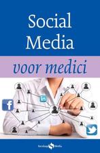 9789082081824 Voor medici - Social Media voor medici, Boeken, Verzenden, Nieuw, Sipke Baarsma
